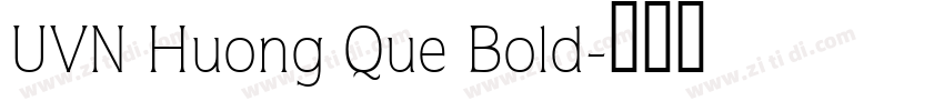 UVN Huong Que Bold字体转换
